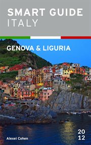 Smart Guide Italy : Genova and Liguria cover image