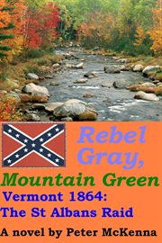 Rebel Gray, Mountain Green cover image