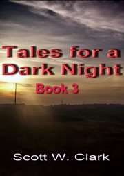 Tales for a Dark Night, Book 3-An Archon Anthology of Horror cover image