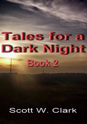 Tales for a Dark Night, Book 2-An Archon Anthology of Horror cover image