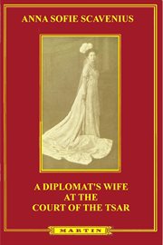 A Diplomat's Wife at the Court of the Tsar cover image