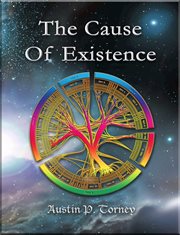 The Cause of Existence cover image