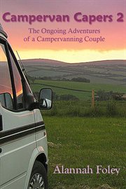 Campervan Capers 2 : Campervan Capers, #2 cover image