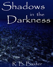 Shadows in the Darkness cover image