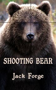 Shooting Bear cover image