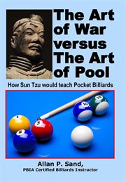 The Art of War Versus the Art of Pool cover image