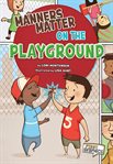 Manners matter on the playground cover image