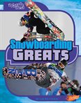 Snowboarding greats cover image