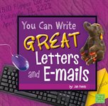 You can write great letters and e-mails cover image
