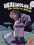 Werewolves and states of matter cover image
