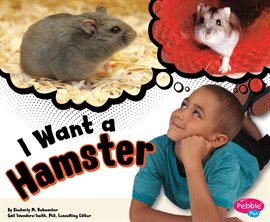 Cover image for I Want a Hamster