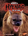 Hyenas : on the hunt cover image