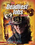 The deadliest jobs on earth cover image