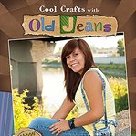 Cool crafts with old jeans. Green Projects for Resourceful Kids cover image
