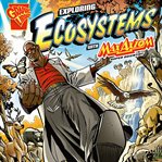 Exploring ecosystems with max axiom, super scientist cover image
