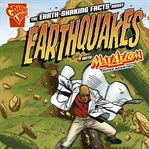 The earth-shaking facts about earthquakes with max axiom, super scientist cover image