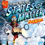 The solid truth about states of matter with max axiom, super scientist cover image