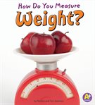 How do you measure weight? cover image