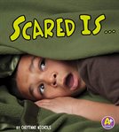 Scared is cover image