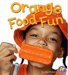 Orange food fun cover image