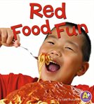 Red food fun cover image