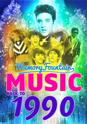 Music back to 1990: memory fountain cover image