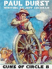 Guns of Circle 8 cover image