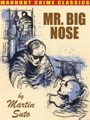 Mr. Big Nose cover image