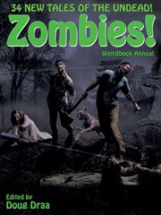 Weirdbook Annual : Zombies! cover image
