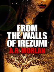 FROM THE WALLS OF IREZUMI cover image