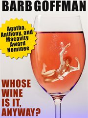 Whose Wine Is It Anyway? cover image