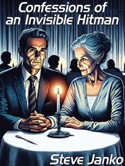 Confessions of an Invisible Hitman cover image