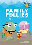 Family follies : a book of family jokes cover image