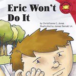 Eric won't do it cover image