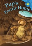 Pup's prairie home cover image