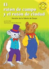 Cover image for El raton de campo y el raton de ciudad