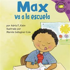 Cover image for Max va a la escuela