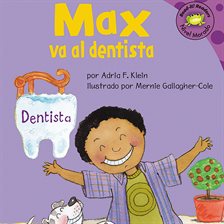 Cover image for Max va al dentista