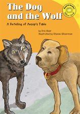 Cover image for The Dog and the Wolf