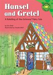 Hansel and Gretel : a retelling of the Grimms' fairy tale cover image