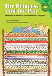 The princess and the pea. A Retelling of the Hans Christian Anderson Fairy Tale cover image
