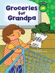 Groceries for Grandpa cover image