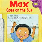 Max goes on the bus cover image