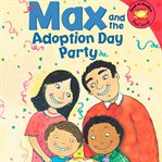 Max and the adoption day party cover image