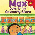 Max goes to the grocery store cover image