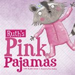 Ruth's pink pajamas cover image