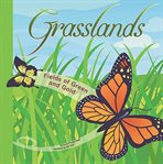 Grasslands : fields of green and gold cover image