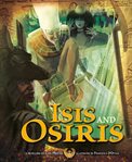 Isis and Osiris : a retelling cover image