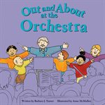 Out and about at the orchestra cover image