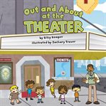 Out and about at the theater cover image